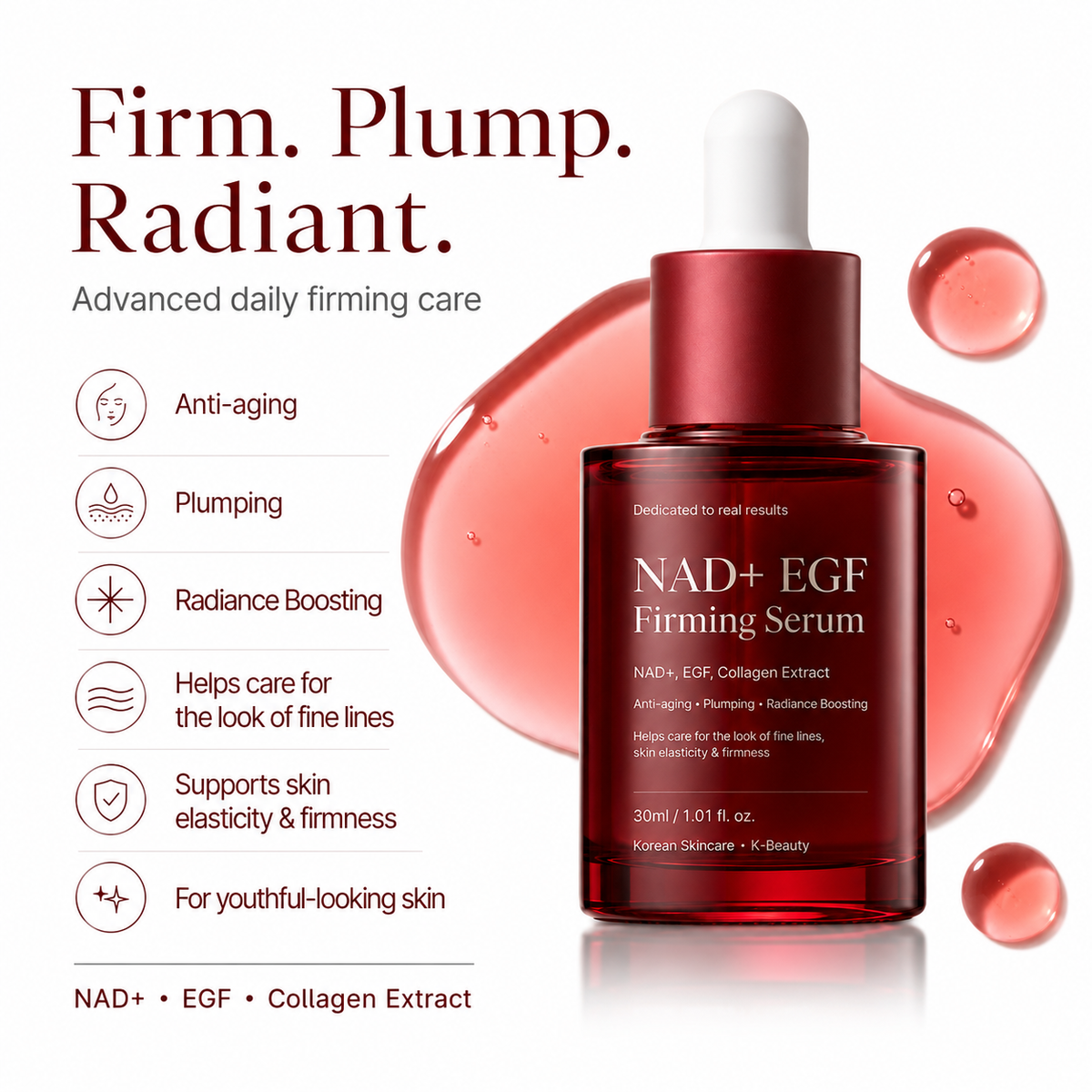 Firming, plumping and radiance benefits of NAD+ EGF Firming Serum